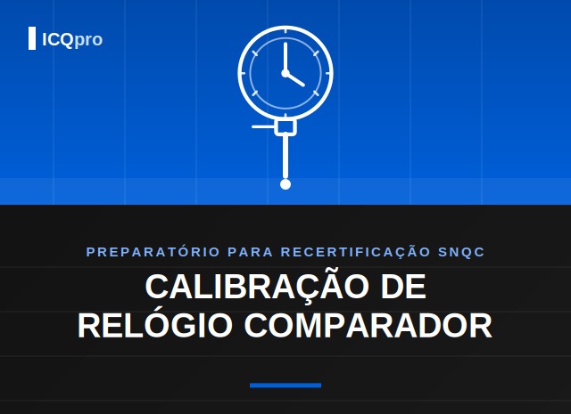 Capa técnica ICQpro: verificacao relogio comparador